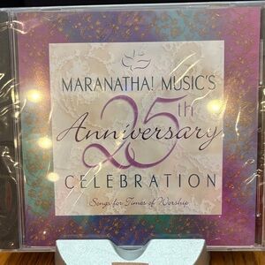 Maranatha Music’s 25th Anniversary Celebration CD